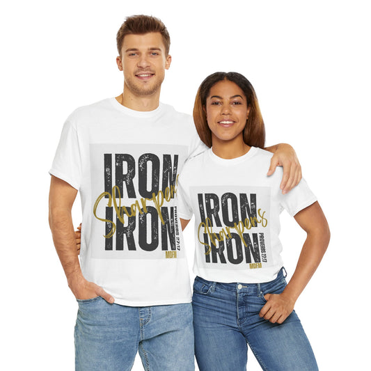 Iron Sharpens Iron Unisex T Shirt