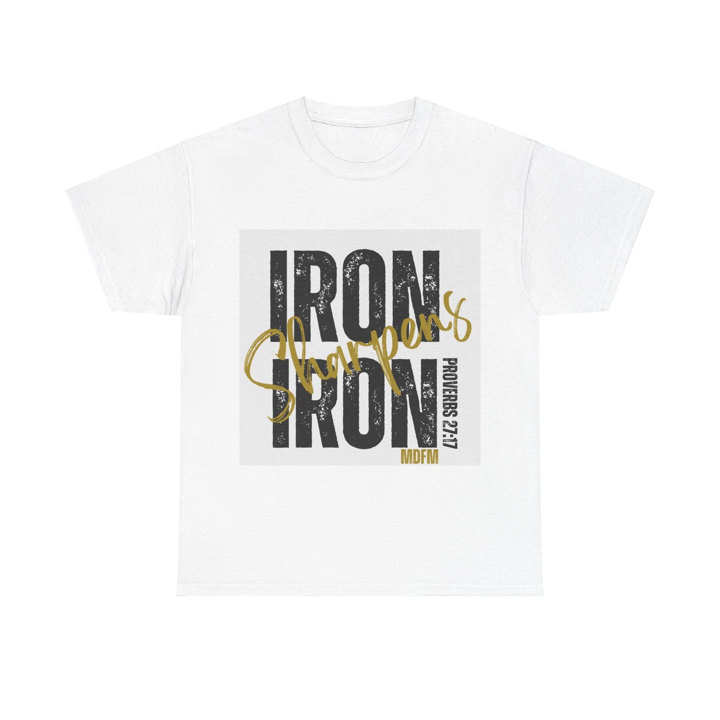 Iron Sharpens Iron Unisex T Shirt