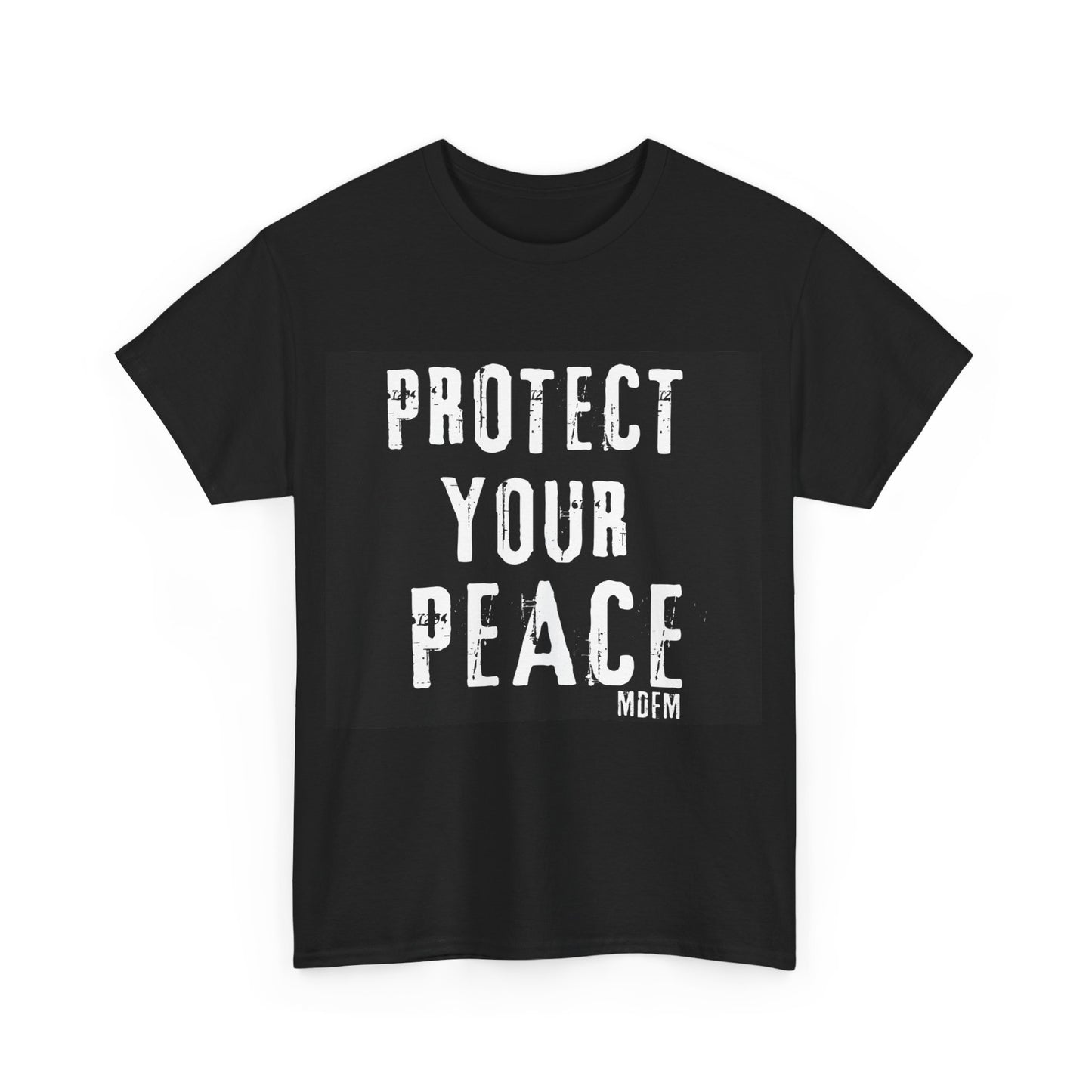 Protect your peace T Shirt Unisex