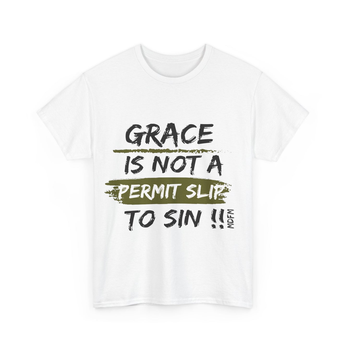 Grace Is Not A Permit Slip To Sin